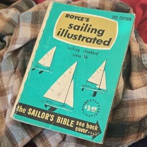 Sailing Illustrated Vintage Royces Vintage 60s Book Sailors Bible